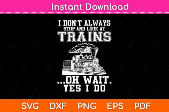 A Designer's Look at the 'I Don't Always Stop and Look at Trains' Design