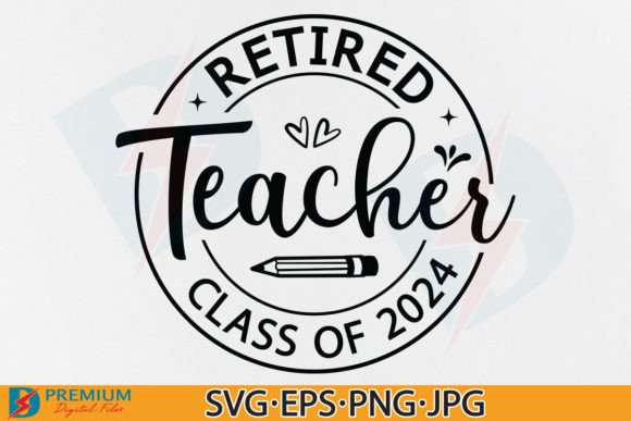 Evaluating the Retired Teacher Quotes Design for Embroidery